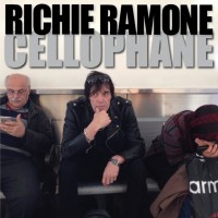 Richie Ramone - Cellophone