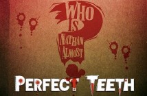 Perfect Teeth (Less Than Jake, The Descendents, Drag the River): "Perfect Match"