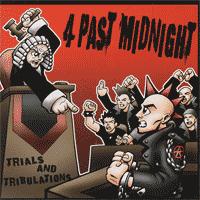 4 Past Midnight - Trials and Tribulations