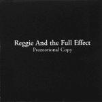Reggie and the Full Effect - Promotional Copy