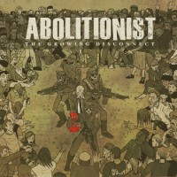 Abolitionist - The Growing Disconnect