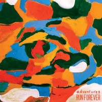Adventures / Run, Forever - Split [7-inch] (Cover Artwork)