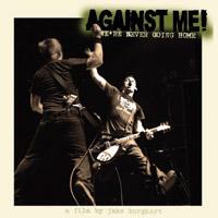 Against Me! - We're Never Going Home DVD