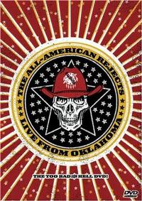 All-American Rejects - Live From Oklahoma... The Too Bad For Hell DVD