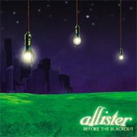 Allister - Before the Blackout