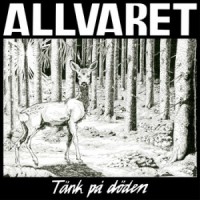 Allvaret - Tank Pa Doden