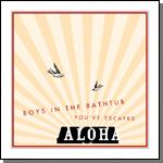 Aloha - Boys In The Bathtub (Cover Artwork)