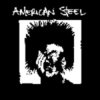 American Steel - American Steel