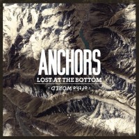 Anchors - Lost at the Bottom of the World