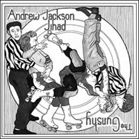 Andrew Jackson Jihad / The Gunshy - Split [7-inch] (Cover Artwork)
