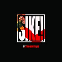 Astronautalis - The SIKE! EP