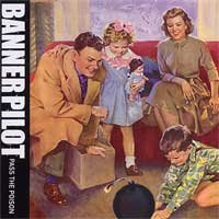 Banner Pilot - Pass the Poison