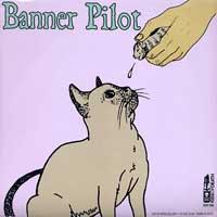 Banner Pilot / Monikers - Split [7 inch]