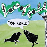 Bars of Gold - Of Gold [12-inch] (Cover Artwork)