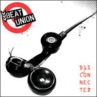 Beat Union - Disconnected