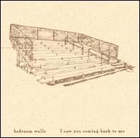 Bedroom Walls - I Saw You Coming Back To Me (Cover Artwork)