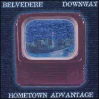 Belvedere / Downway - Hometown Advantage
