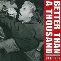 Better than a thousand - Just One