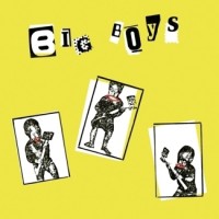 Big Boys - Where's My Towel / Industry Standard [reissue]
