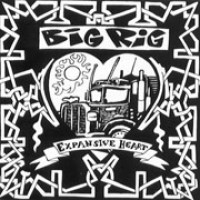 Big Rig - Expansive Heart [EP]