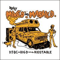 Big D and the Kids Table - Strictly Mixed and Mashed (Cover Artwork)
