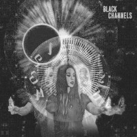 Black Channels - Black Channels [EP]