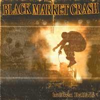 Black Market Crash - Broken Ballads