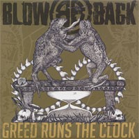 Blowback - Greed Runs the Clock [7-inch] (Cover Artwork)