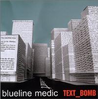 Blueline Medic - Text_Bomb (Cover Artwork)