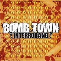 Bomb Town - !?Interrobang?!