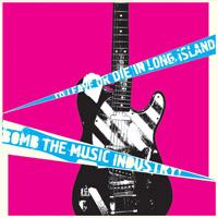 Bomb the Music Industry! - To Leave or Die in Long Island