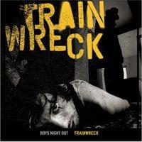 Boys Night Out - Trainwreck (Cover Artwork)