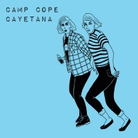 Camp Cope/Cayetana - Split EP [7-inch]