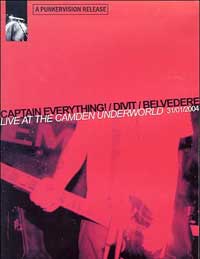 Captain Everything! / Divit / Belvedere - Live At The Camden Underworld DVD