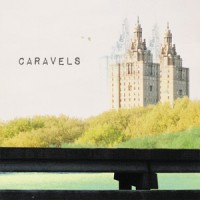 Caravels - Caravels [7-inch]