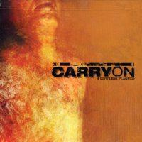Carry On - A Life Less Plagued