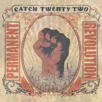 Catch 22 - Permanent Revolution