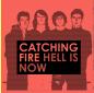 Catching Fire - Hell Is Now (Cover Artwork)