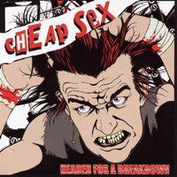 Cheap Sex - Headed for a Breakdown (Cover Artwork)