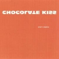 Chocolate Kiss - Onethrutwelve (Cover Artwork)