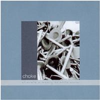Choke - There's A Story To This Moral