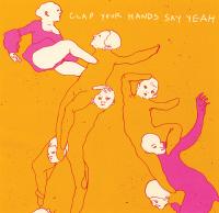 Clap Your Hands Say Yeah - Clap Your Hands Say Yeah (Cover Artwork)