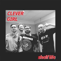 Clever Girl - Shelf Life (Cover Artwork)