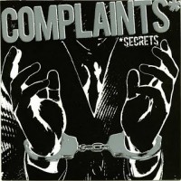 Complaints* - *Secrets [7-inch] (Cover Artwork)