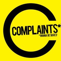Complaints* - *Wanna Be Bored [7 inch] (Cover Artwork)