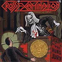 Cross Examination - The Hung Jury (Cover Artwork)