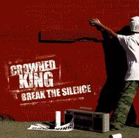 Crowned King - Break The Silence (Cover Artwork)