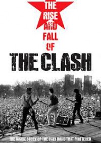 その他 Rise &amp; Fall of the Clash [DVD] The Rise And Fall Of The Clash [DVD] [2014]: Amazon.co.uk