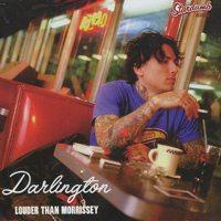 Darlington - Louder Than Morrissey