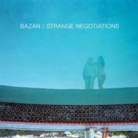 David Bazan - Strange Negotations